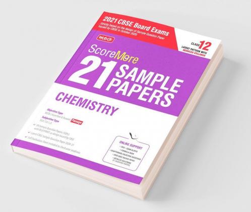 ScoreMore 21 Sample Papers For CBSE Board Exam 2021-22 - Class 12 Chemistry