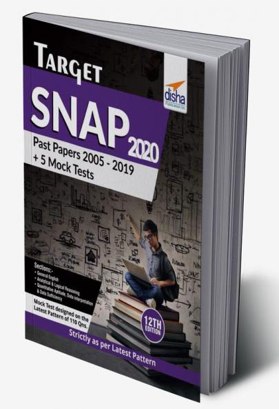 TARGET SNAP 2020 (Past Papers 2005 - 2019) + 5 Mock Tests 12th Edition