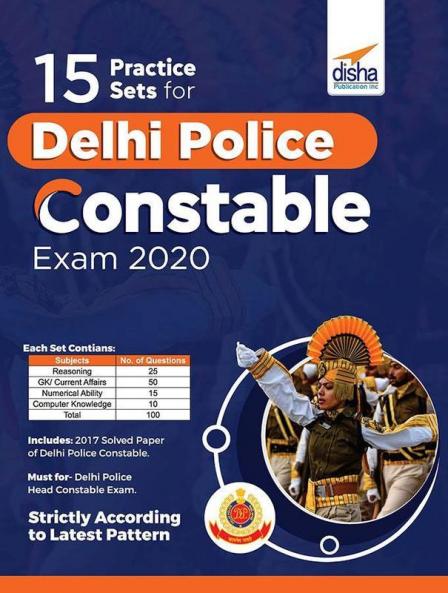 15 Practice sets for Delhi Police Constable Exam 2020