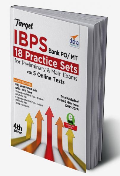 Target IBPS Bank PO/ MT 18 Practice Sets for Preliminary & Main Exams with 5 Online Tests 4th Edition