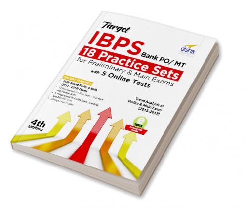 Target IBPS Bank PO/ MT 18 Practice Sets for Preliminary & Main Exams with 5 Online Tests 4th Edition