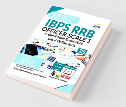 23 Practice Sets for IBPS RRB Officer Scale 1 Preliminary & Main Exam 2020 with 4 Online Tests 5th Edition