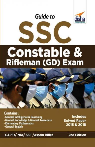 Guide to SSC Constable & Rifleman (GD) Exam 2nd Edition
