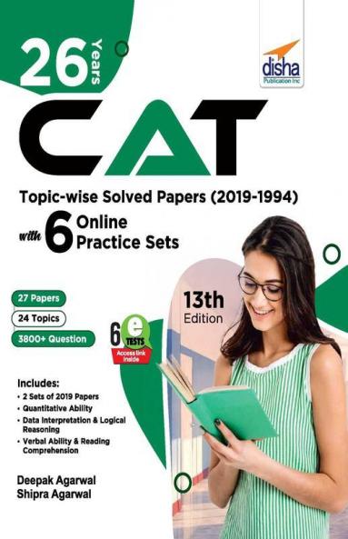 26 Years CAT Topic-wise Solved Papers (2019-1994) with 6 Online Practice Sets 13th edition