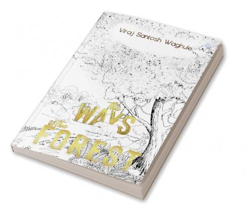 The Ways of the Forest