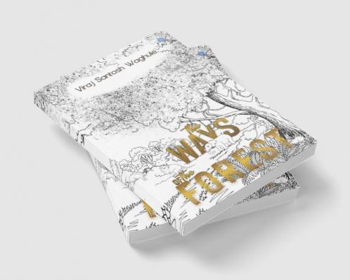 The Ways of the Forest