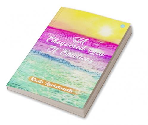 A Chequered Sea Of Emotions