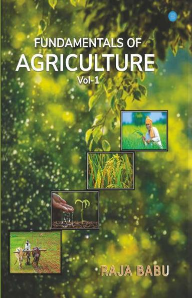 Fundamentals Of Agriculture (Vol-1)