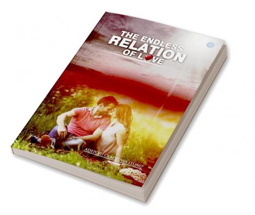 The Endless Relation of Love