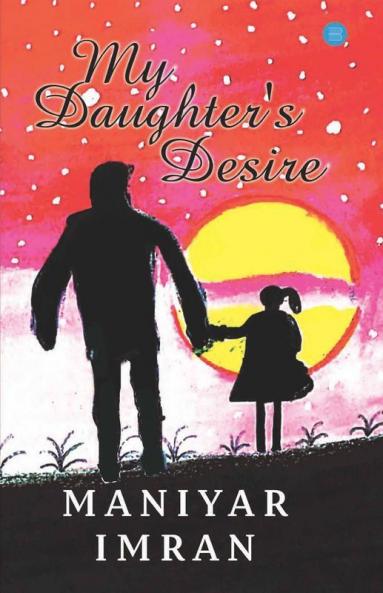 My Daughter'S Desire