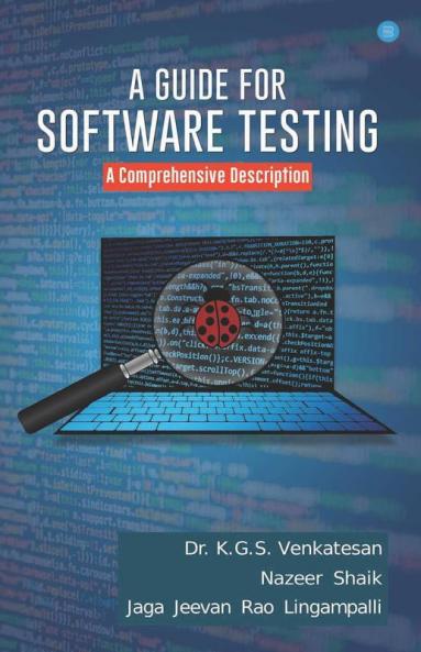 A Guide For Software Testing- A Comprehensive Description