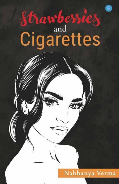 Strawberries And Cigarettes