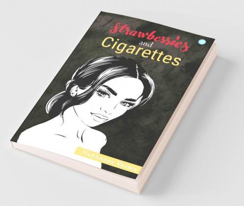 Strawberries And Cigarettes