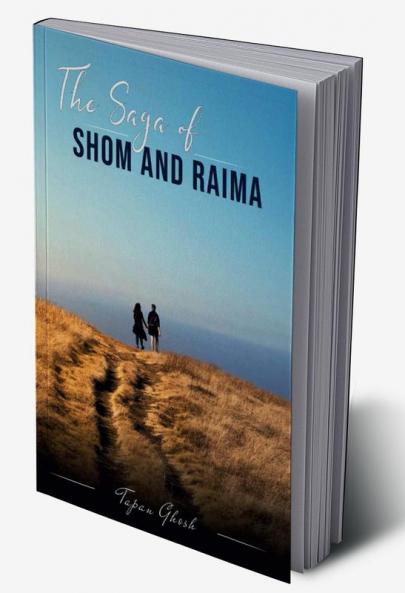 The Saga of Shom and Raima