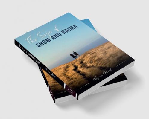 The Saga of Shom and Raima