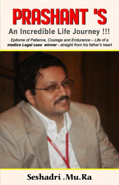 Prashant's - An Incredible Life Journey!!!