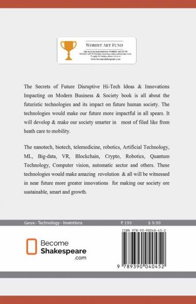 The Secrets of Future Disruptive Hi-Tech Ideas & Innovations
