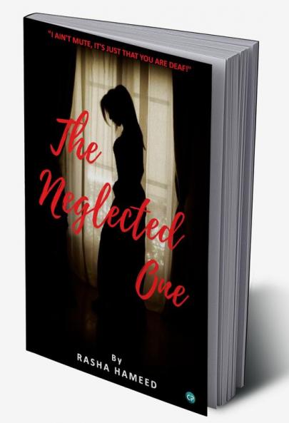 THE NEGLECTED ONE