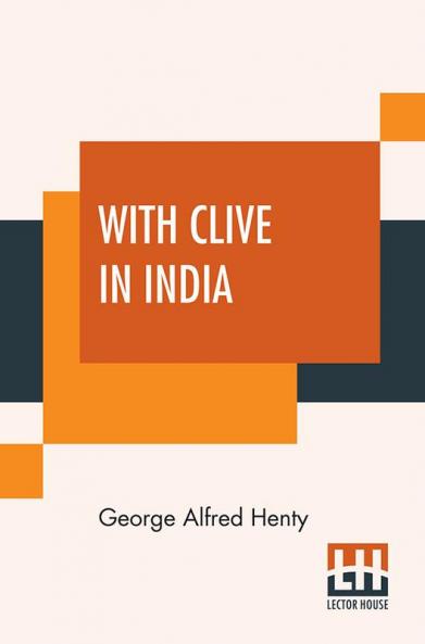 With Clive In India