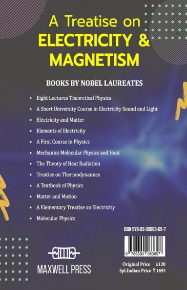 A Treatise on Electricity & Magnetism VOLUME II