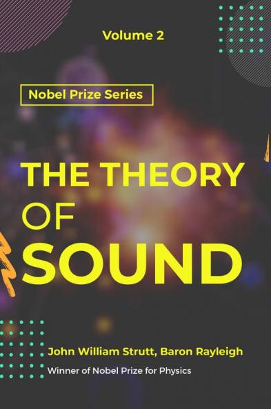 Theory of Sound VOLUME - II