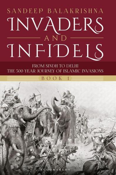 Invaders and Infidels (Book 1)