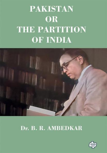 Pakistan or Partition of India