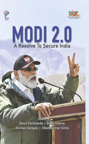 Modi 2.0 A Resolve To Secure India