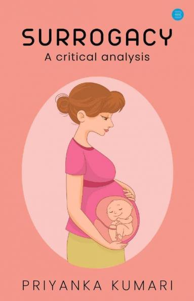 Surrogacy Laws - A Critical Analysis.