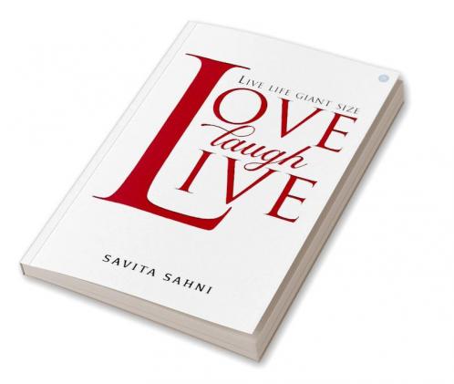 LOVE LAUGH LIVE