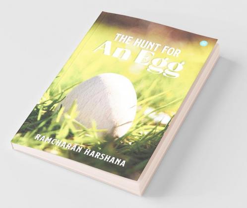 The Hunt For An Egg