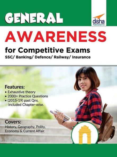 General Awareness for Competitive Exams - SSC/ Banking/ Defence/ Railway/ Insurance