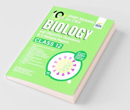 10 in One Study Package for CBSE Biology Class 12 with Objective Questions & 3 Sample Papers 4th Edition