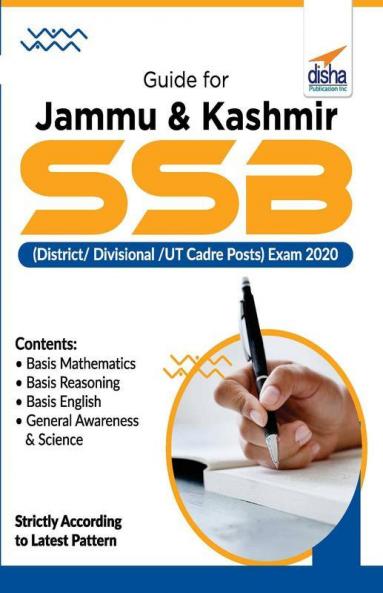 Guide for Jammu & Kashmir SSB (District/ Divisional /UT Cadre Posts) Exam 2020