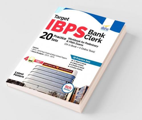 Target IBPS Bank Clerk 20 Practice Sets Workbook for Preliminary & Main Exams (16 in Book + 4 Online Tests) 9th Edition