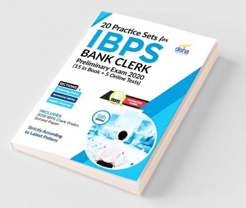 20 Practice Sets for IBPS Bank Clerk Preliminary Exam 2020 - 15 in Book + 5 Online Tests 5th Edition