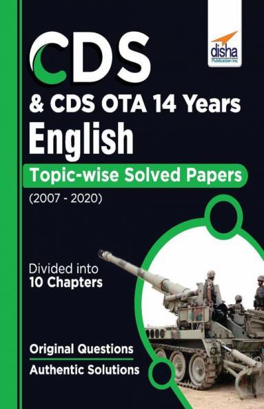 CDS & CDS OTA 14 Years English Topic wise Solved Papers (2007-2020)