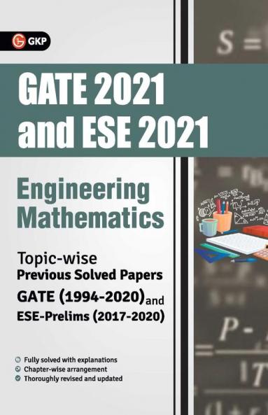 GATE 2021 & ESE Prelim 2021 - Engineering Mathematics - Topicwise Previous Solved Papers