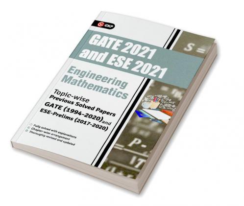 GATE 2021 & ESE Prelim 2021 - Engineering Mathematics - Topicwise Previous Solved Papers