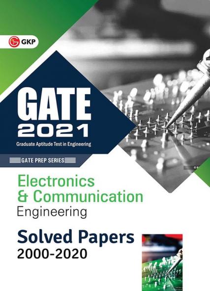 GATE 2021 - Electronics and Communication Engineering - Solved Papers 2000-2020