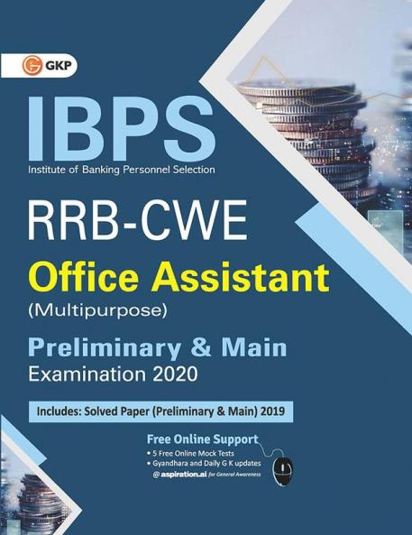 IBPS RRB-CWE Office Assistant (Multipurpose) Preliminary & Main --Guide
