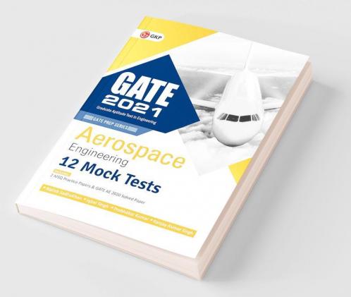 GATE 2021 - Aerospace Engineering - 12 Mock Tests  (2 MSQ Practice Papers added)