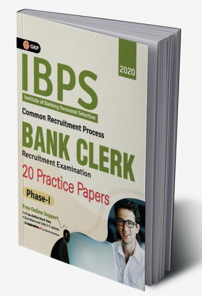 IBPS Bank Clerk 2020-21 : 20 Practice Papers (Phase I)