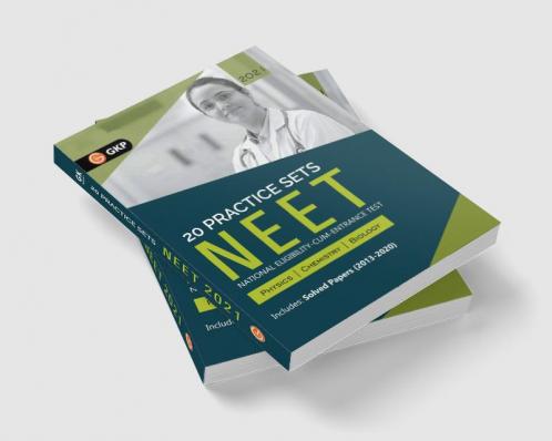NEET 2021 - 20 Practice Sets (Includes Solved Papers 2013-2020)