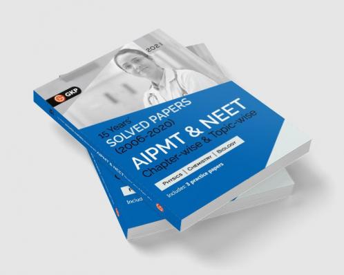 AIPMT NEET 2021 Chapter-wise and Topic-wise 15 Years Solved Papers (2006-2020)