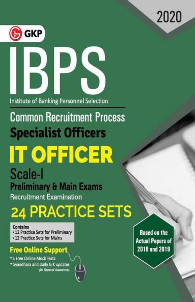 IBPS 2020 : Specialist Officers - IT Officer Scale I (Preliminary & Mains) - 24 Practice Sets