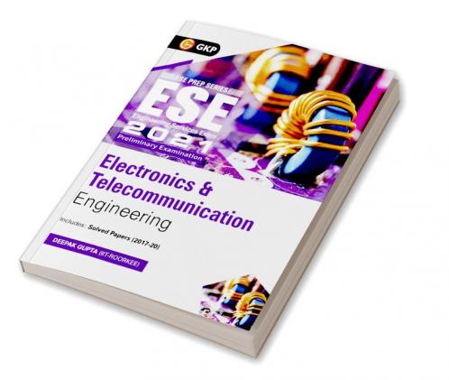 UPSC ESE 2021 : Electronics & Telecommunication Engineering - Guide
