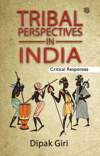Tribal Perspectives in India