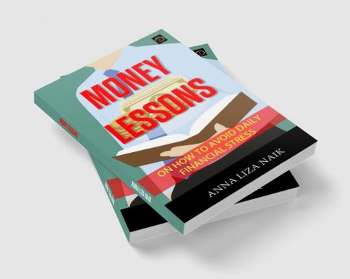 Money Lessons on How to Avoid Daily Financial Stress