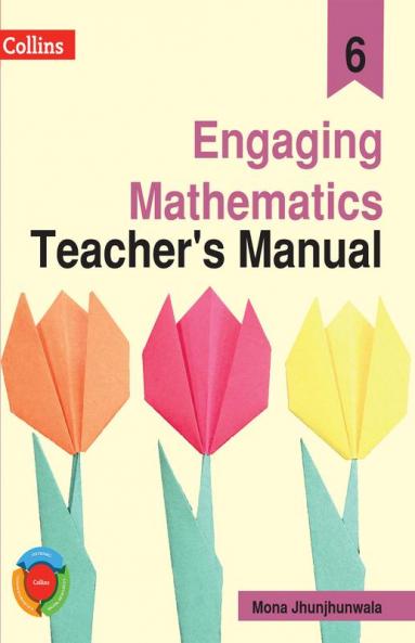 Engaging Mathematics Teacher's Manual 6